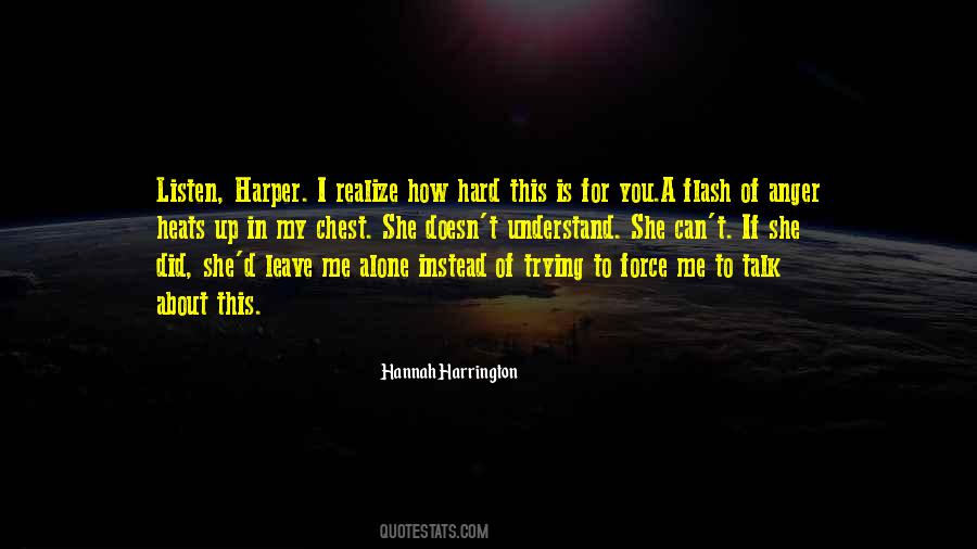 Hannah Harrington Quotes #1530277