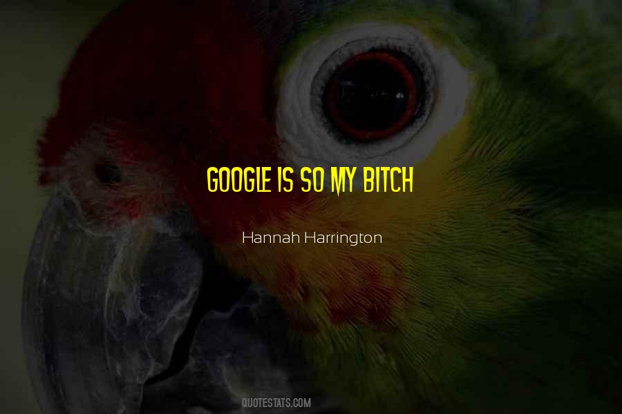 Hannah Harrington Quotes #1869489