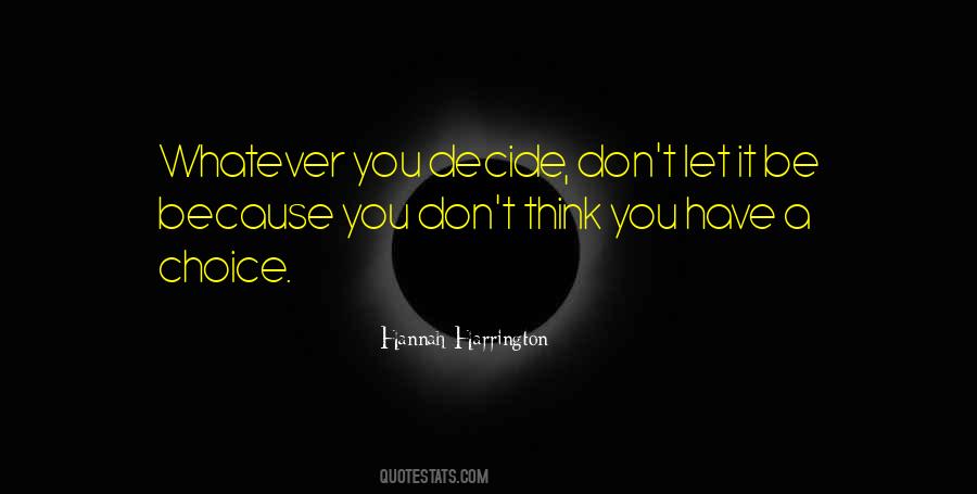 Hannah Harrington Quotes #257677