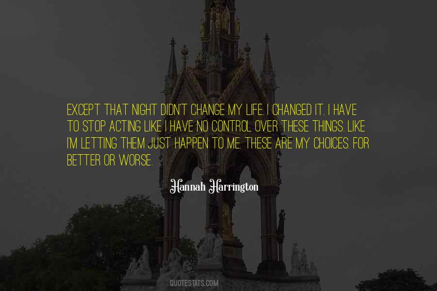 Hannah Harrington Quotes #432179