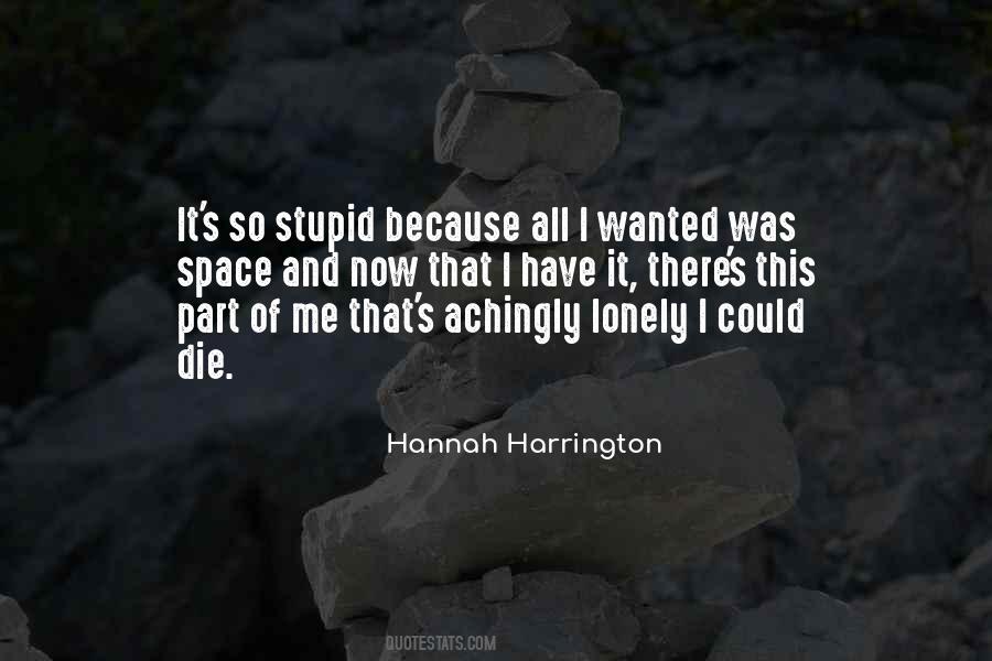 Hannah Harrington Quotes #617710