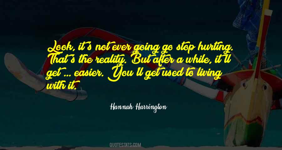 Hannah Harrington Quotes #779699