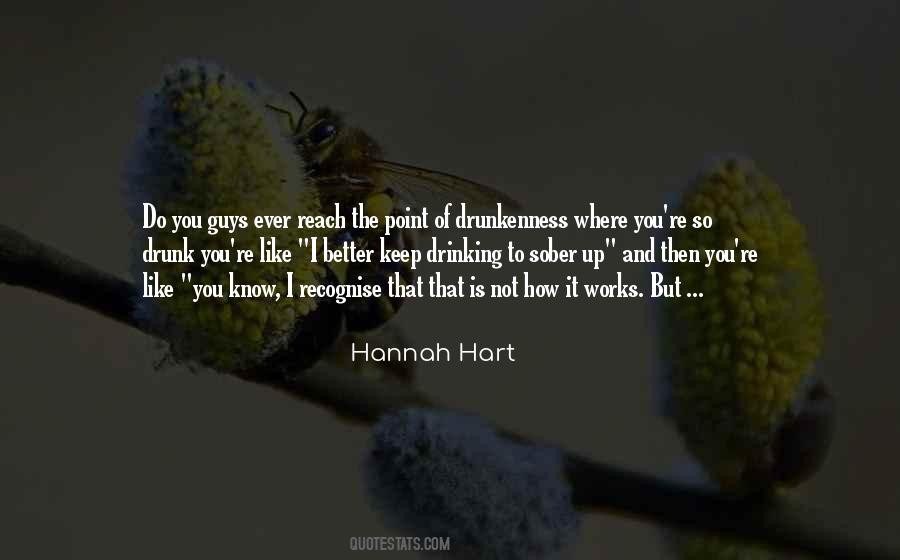 Hannah Hart Quotes #961557