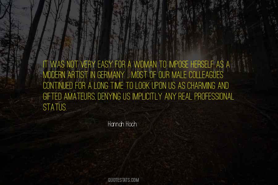 Hannah Hoch Quotes #71745