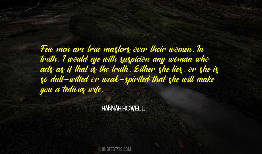 Hannah Howell Quotes #1691729