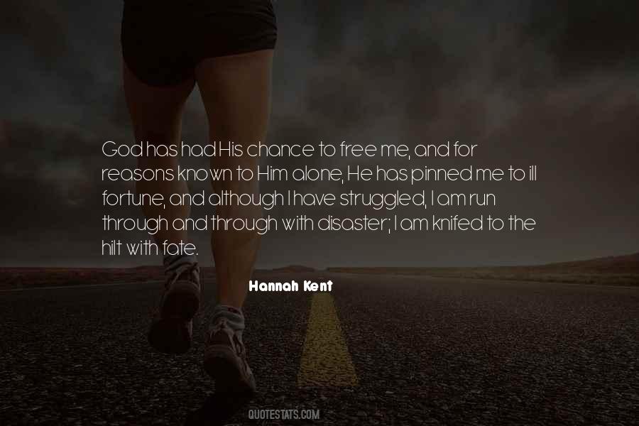 Hannah Kent Quotes #1624993