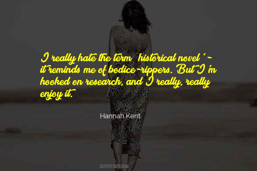 Hannah Kent Quotes #1876054