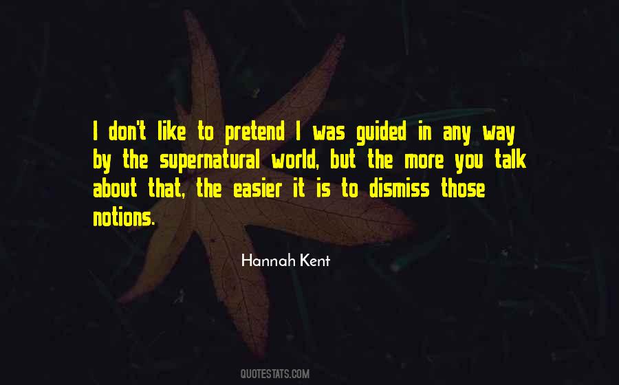 Hannah Kent Quotes #686082