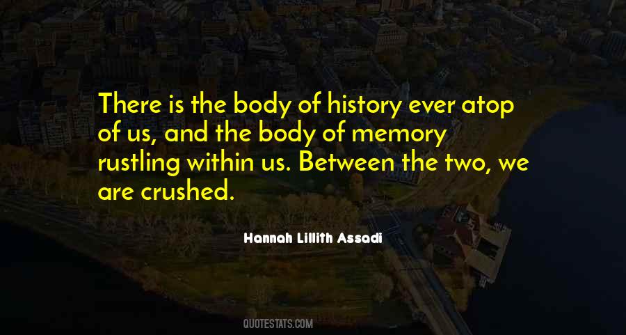 Hannah Lillith Assadi Quotes #1440697