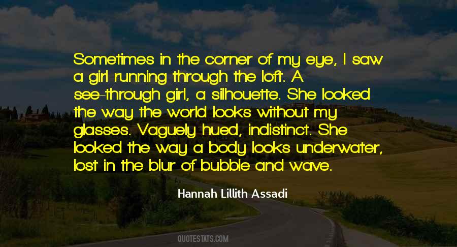 Hannah Lillith Assadi Quotes #1632345