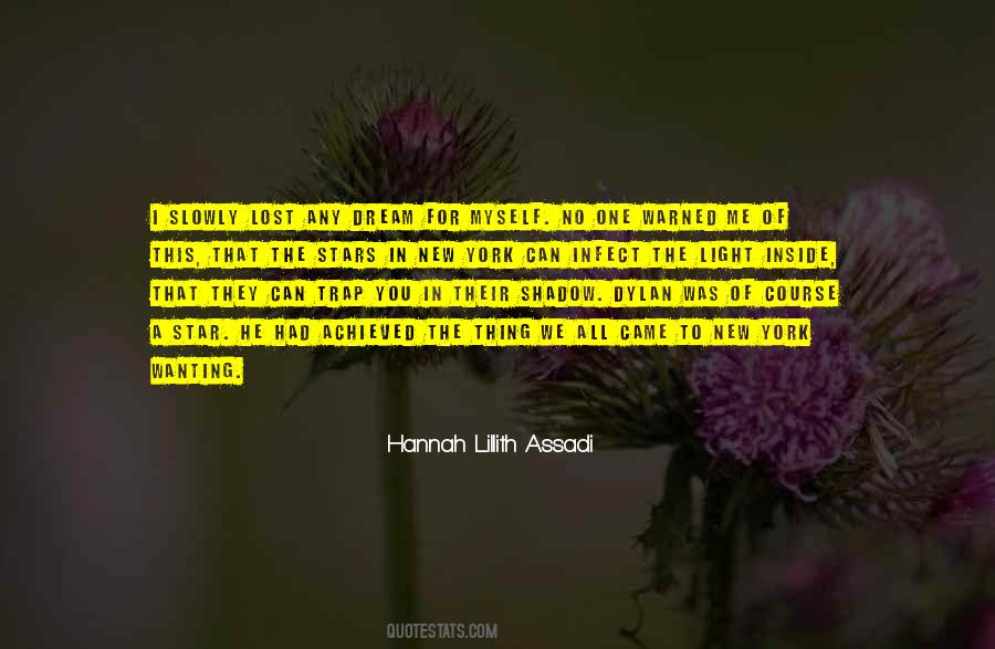 Hannah Lillith Assadi Quotes #1663559
