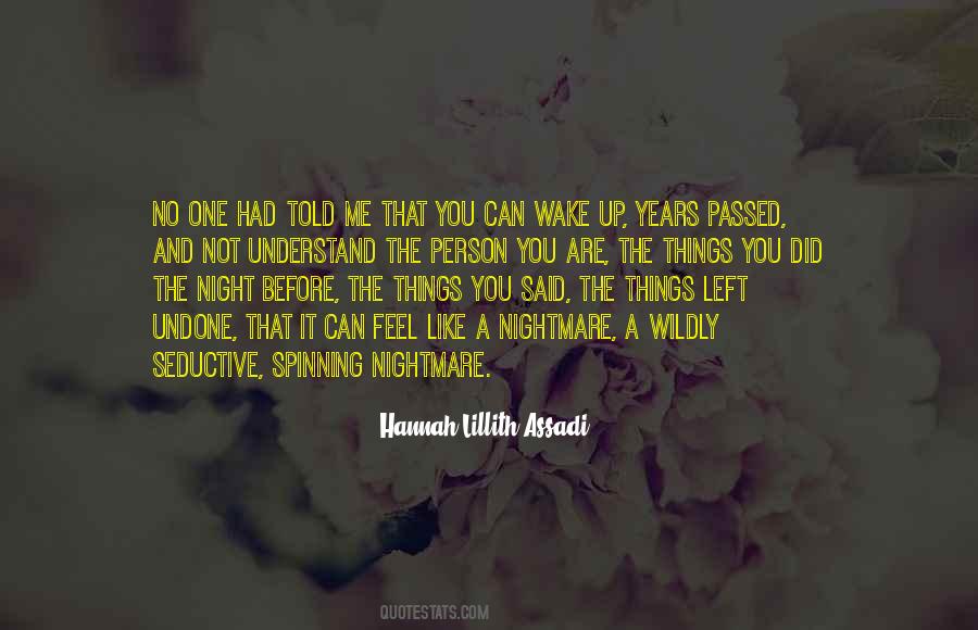 Hannah Lillith Assadi Quotes #522313