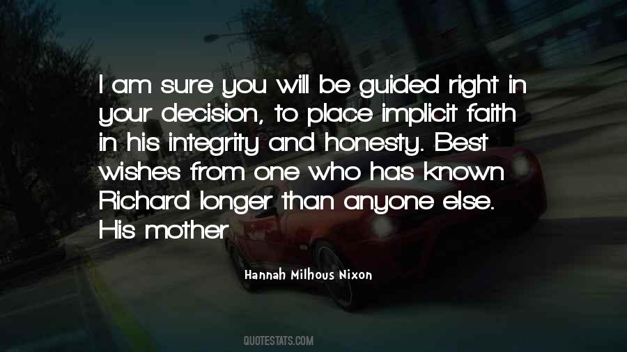 Hannah Milhous Nixon Quotes #347204