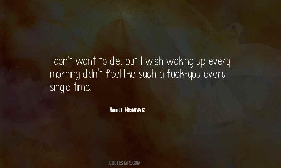 Hannah Moskowitz Quotes #1002799