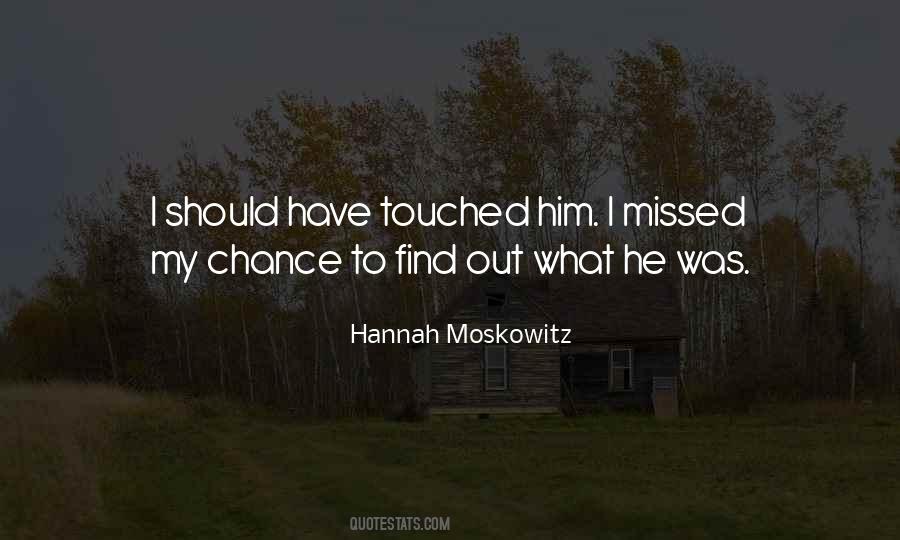Hannah Moskowitz Quotes #662609