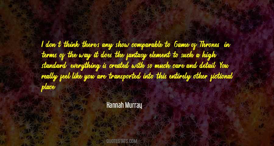 Hannah Murray Quotes #1832347