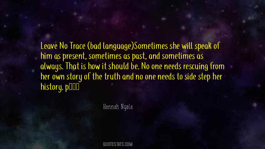 Hannah Nyala Quotes #369761
