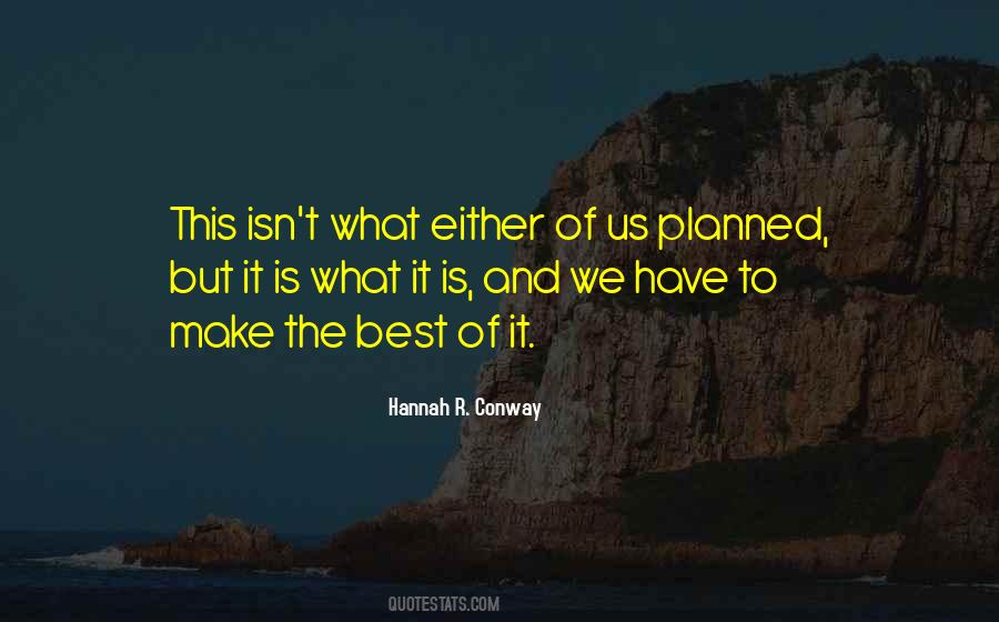 Hannah R. Conway Quotes #1687028 Hannah R. Conway Quotes #1687028