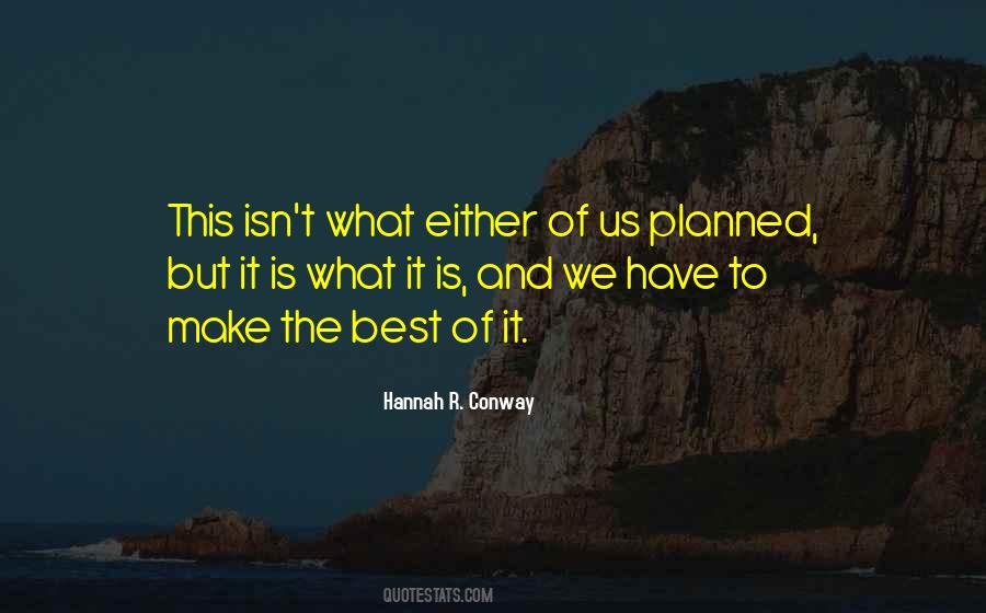 Hannah R. Conway Quotes #1687028