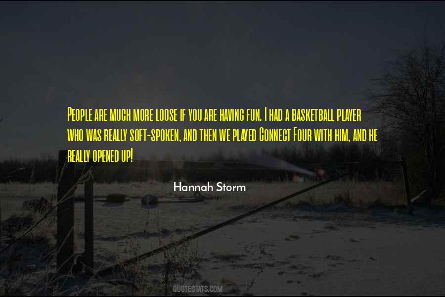 Hannah Storm Quotes #137635