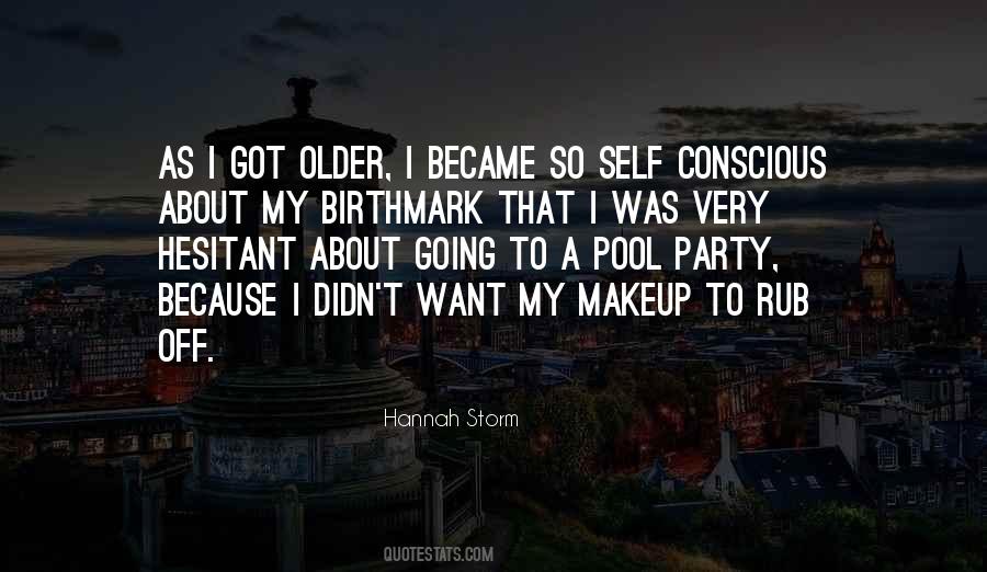 Hannah Storm Quotes #226126