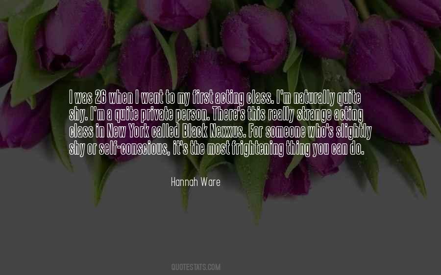 Hannah Ware Quotes #1920