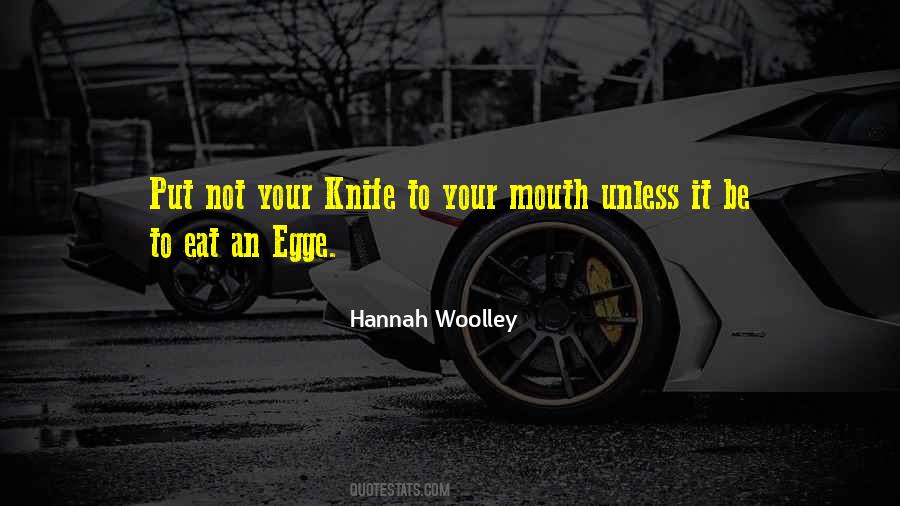 Hannah Woolley Quotes #133455