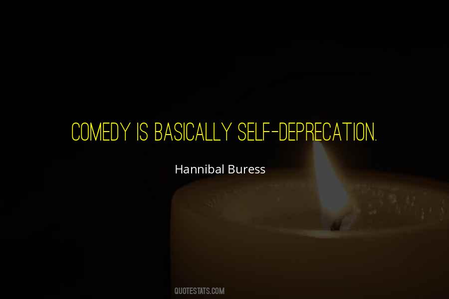 Hannibal Buress Quotes #1095997