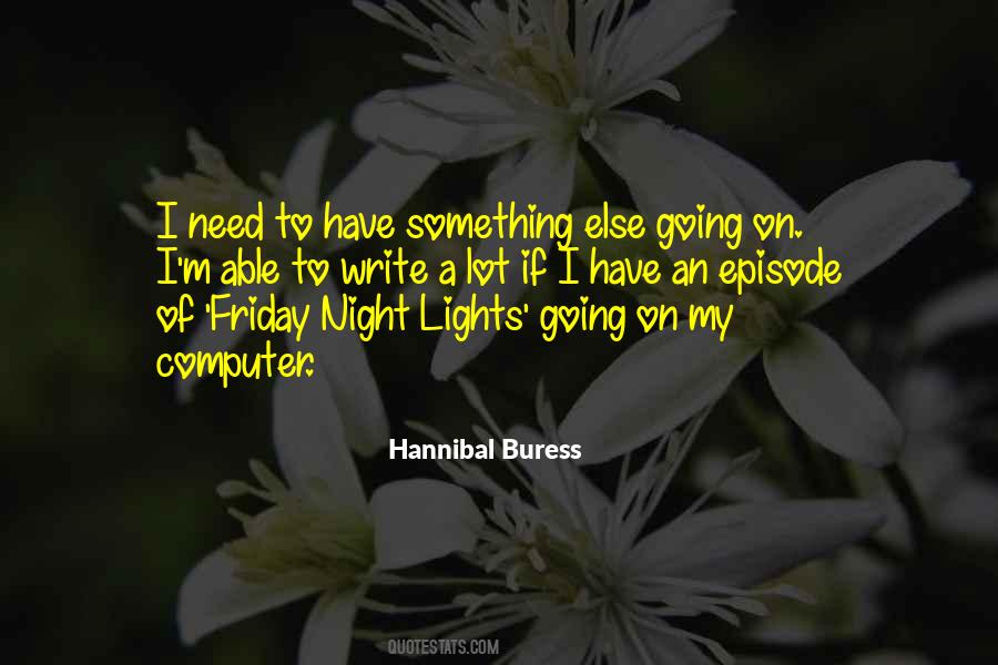 Hannibal Buress Quotes #1258827