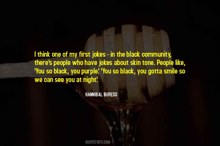 Hannibal Buress Quotes #1560971