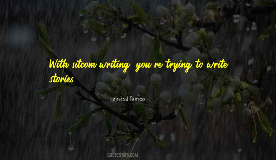 Hannibal Buress Quotes #1600591