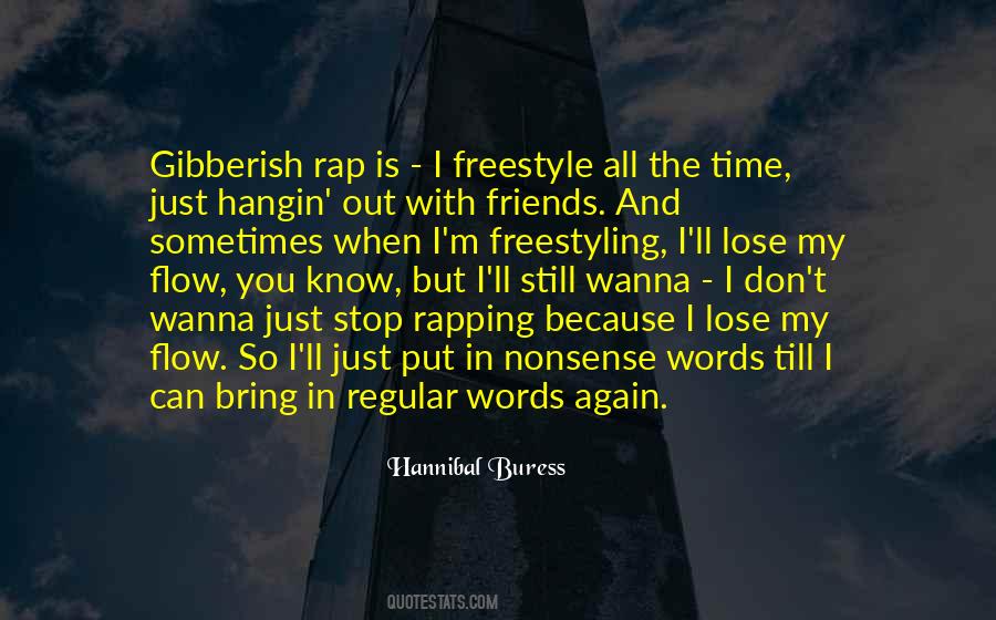 Hannibal Buress Quotes #1620557