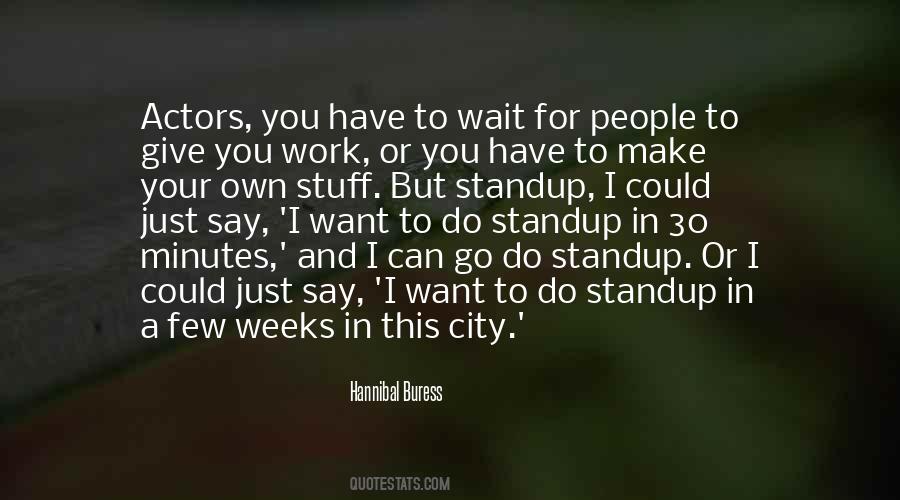 Hannibal Buress Quotes #1635632