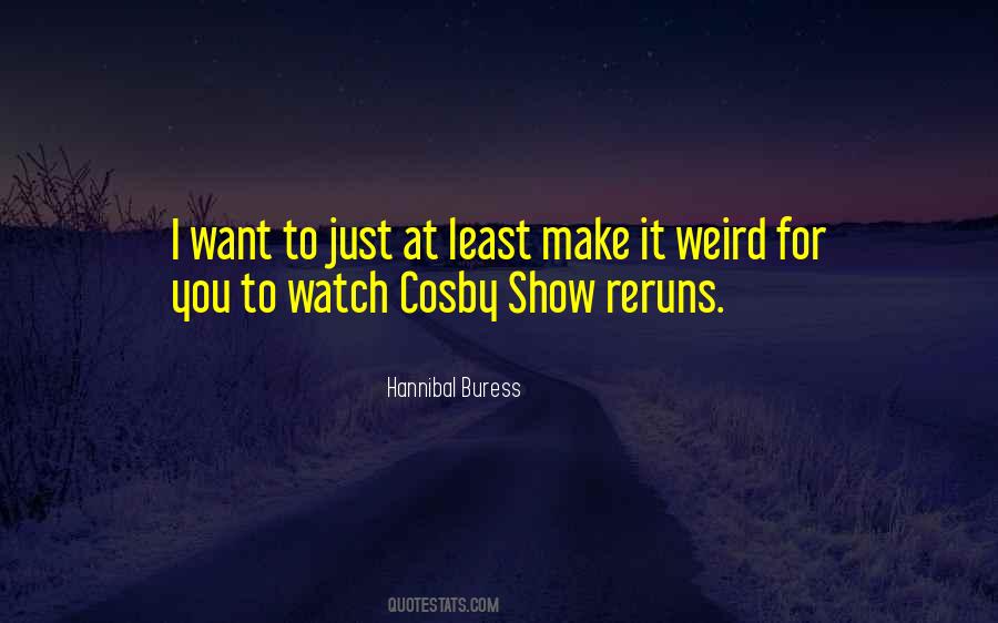 Hannibal Buress Quotes #165541