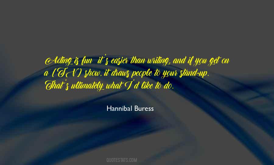 Hannibal Buress Quotes #1707517