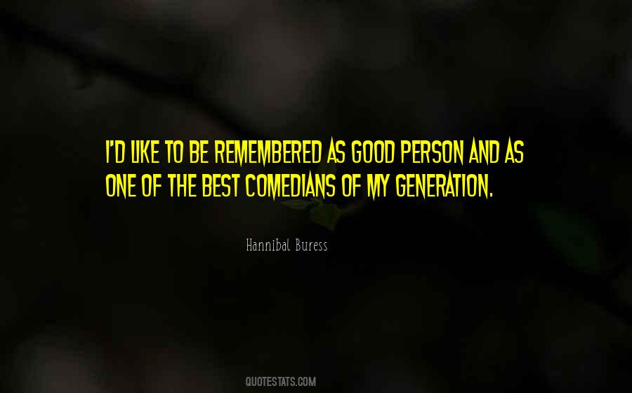 Hannibal Buress Quotes #198643