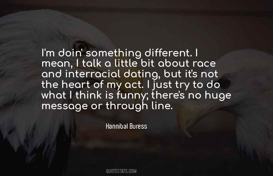 Hannibal Buress Quotes #273696