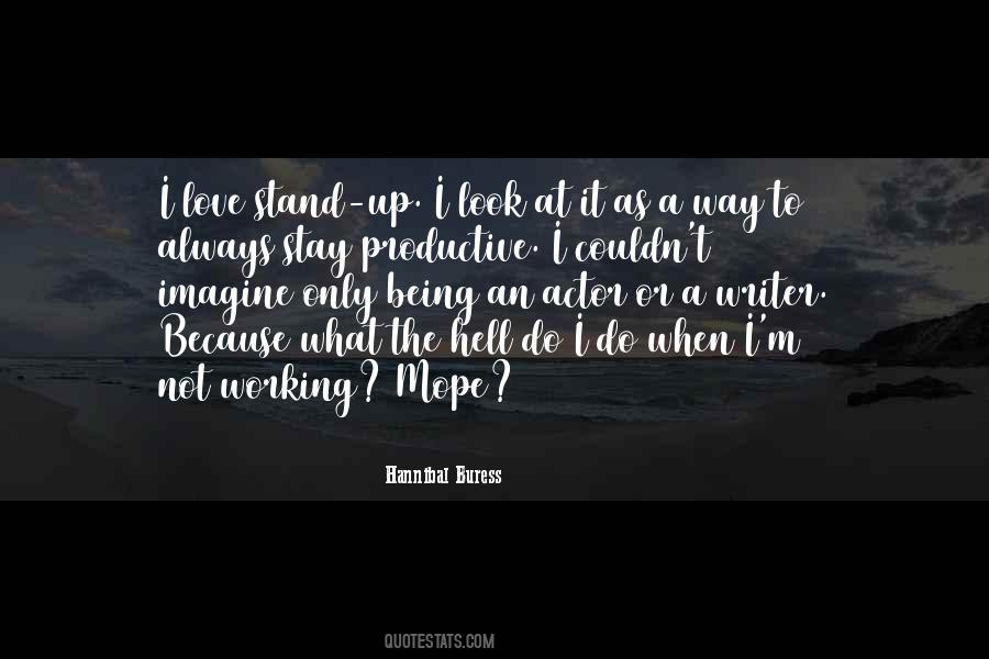 Hannibal Buress Quotes #356358