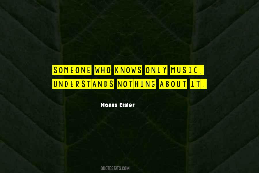 Hanns Eisler Quotes #482770