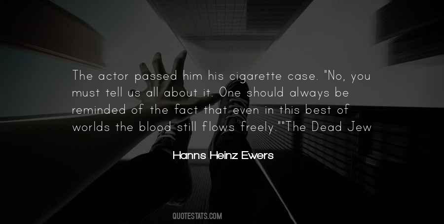 Hanns Heinz Ewers Quotes #434690