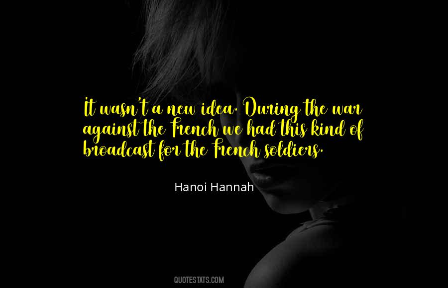 Hanoi Hannah Quotes #164004