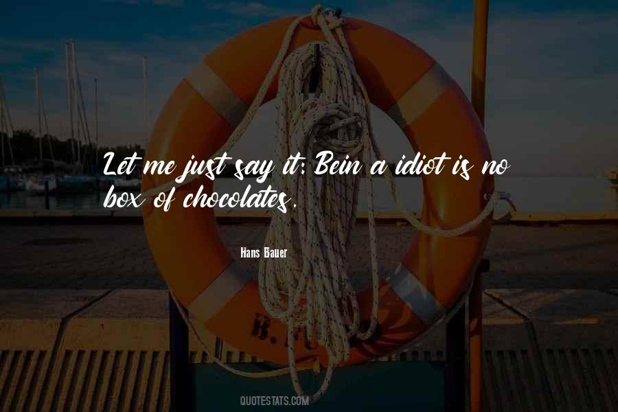 Hans Bauer Quotes #562893 Hans Bauer Quotes #562893