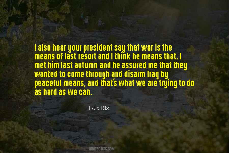 Hans Blix Quotes #1210384