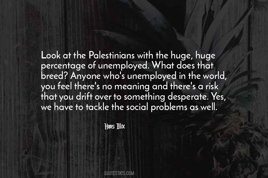 Hans Blix Quotes #1351617
