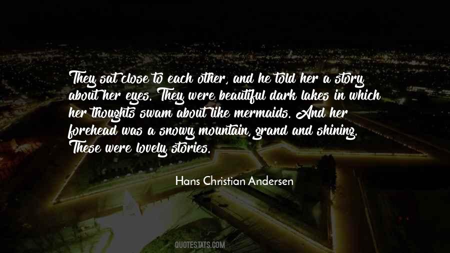 Hans Christian Andersen Quotes #1231825