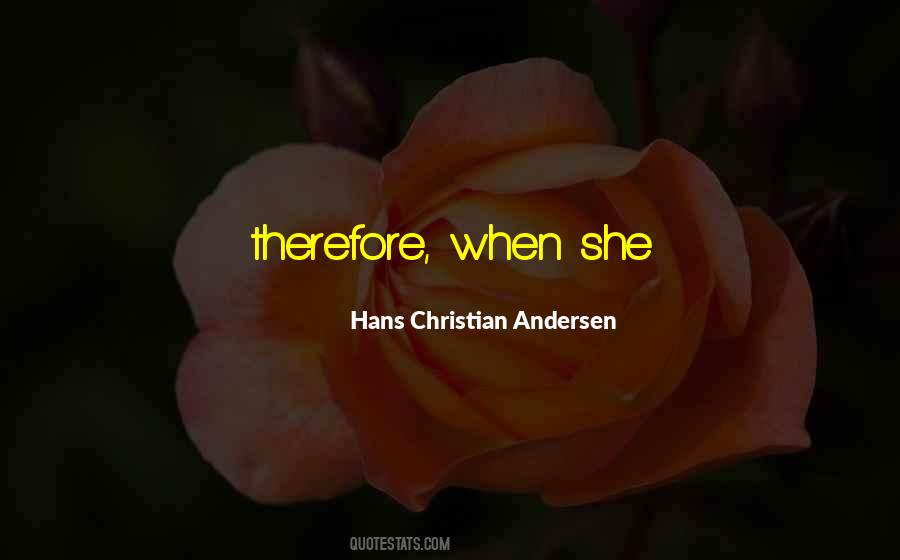 Hans Christian Andersen Quotes #1393204