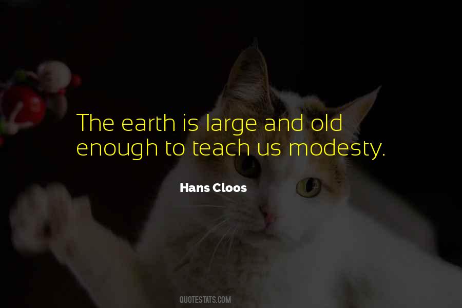 Hans Cloos Quotes #705797