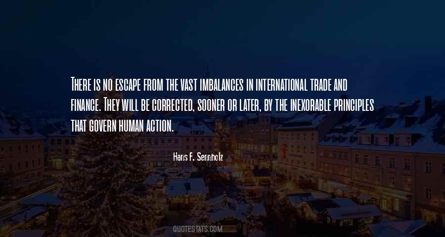 Hans F. Sennholz Quotes #1146330