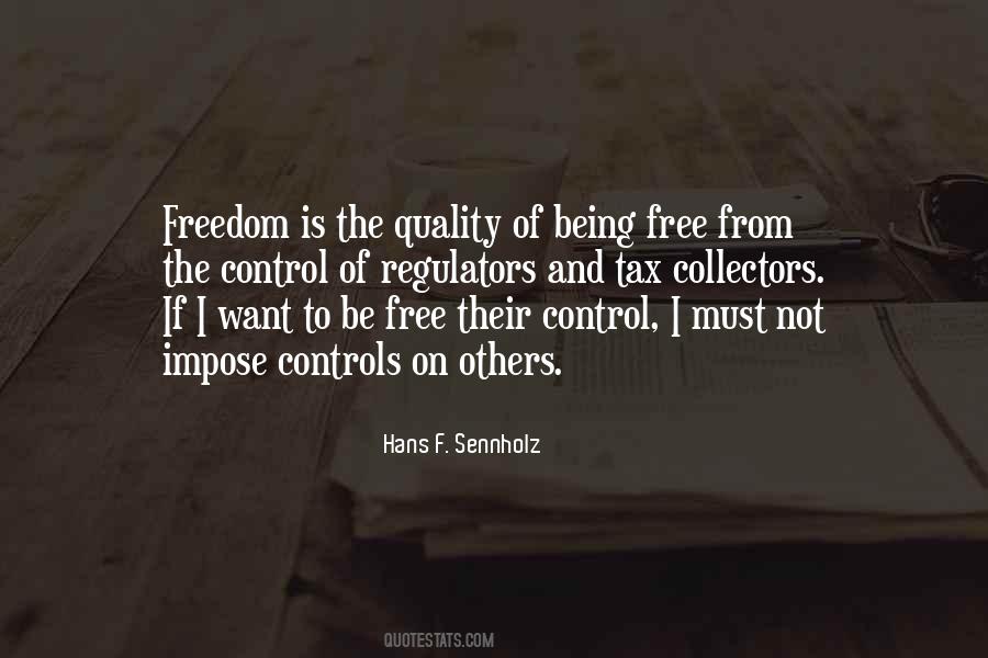 Hans F. Sennholz Quotes #250426