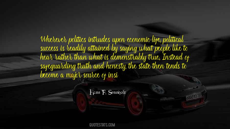 Hans F. Sennholz Quotes #535589